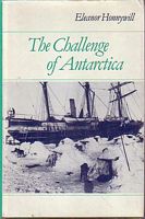 THE CHALLENGE OF ANTARCTICA