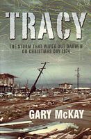TRACY - The Storm that Wiped out Darwin on Christmas Day 1974