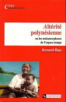 ALTERITE POLYNESIENNE, ou les métamorphoses de l'espace-temps