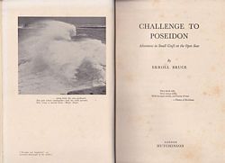 CHALLENGE TO POSEIDON.  Adventures in Small Craft on the Open Seas