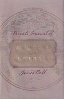 Private Journal of A VOYAGE TO AUSTRALIA 1838-39