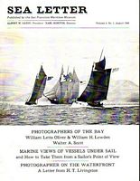 PHOTOGRAPHERS OF THE BAY / MARINE VIEWS of Vessels Under Sail / PHOTOGRAPHER on the Waterfront  (in Sea Letter, Vol. 4, No.1)