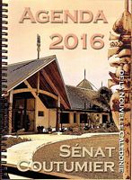 AGENDA du SENAT COUTUMIER de la Nouvelle-Calédonie - 2016