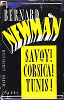 SAVOY!  CORSICA!  TUNIS! - Mussolini's Dream Lands