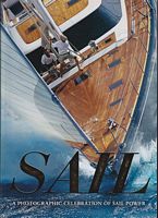 SAIL - A Photographic Celebration of Sail Power