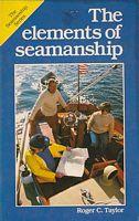 THE ELEMENTS OF SEAMANSHIP
