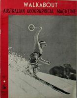 WALKABOUT - Journal of the Australian Geographical Society - Vol. 13, No.10 - August, 1947