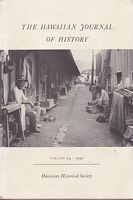 THE HAWAIIAN JOURNAL OF HISTORY:  Volume 24 - 1990