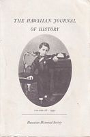 THE HAWAIIAN JOURNAL OF HISTORY:  Volume 26 - 1992