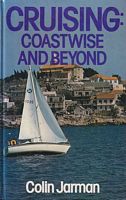 CRUISING: COASTWISE AND BEYOND