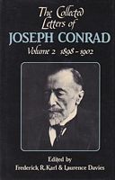 THE COLLECTED LETTERS OF JOSEPH CONRAD - Volume 2: 1898-1902