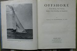 OFFSHORE, Ocean Racing, Fast Cruising, Modern Yacht Handling and Equipment