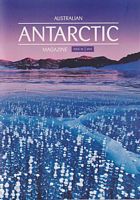 AUSTRALIAN ANTARCTIC Magazine - Issue 30