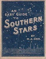 SOUTHERN STARS - A Guide to the Constellations Visible in the Southern Hemisphere