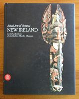 RITUAL ARTS OF OCEANIA - "NEW-IRELAND"