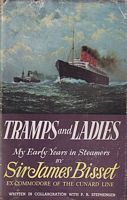 TRAMPS & LADIES - MY EARLY YEARS IN STEAMERS